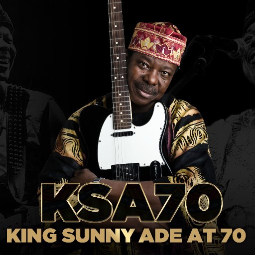 King Sunny Ade #SUNNYONSUNDAY Concert To Go Live On 11th Of Dec 16